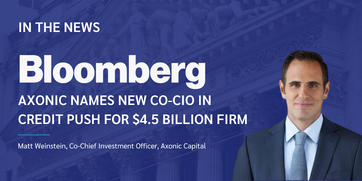 Bloomberg: Axonic Names New Co-CIO in Credit Push for $4.5 Billion Firm